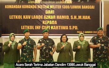 Pergantian Dandim 1308 / Luwuk Banggai Brigjen TNI Deni Gunawan Soroti Regenerasi Kepemimpinan